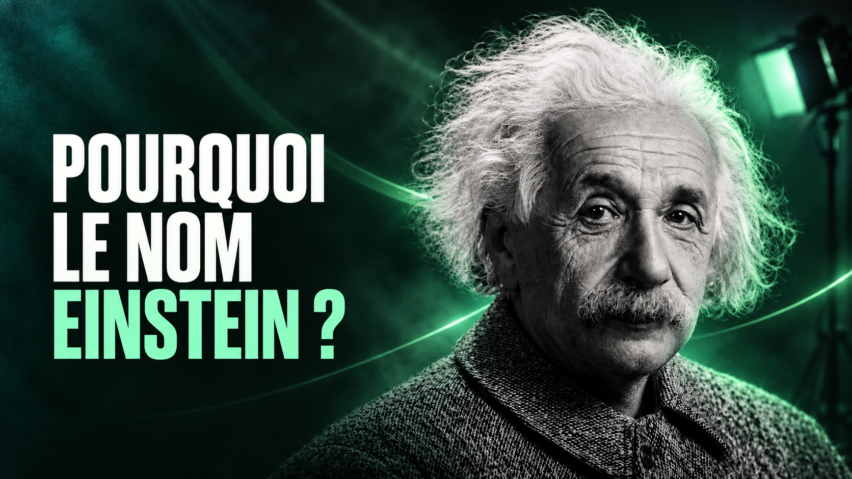 Pourquoi le nom Einstein?